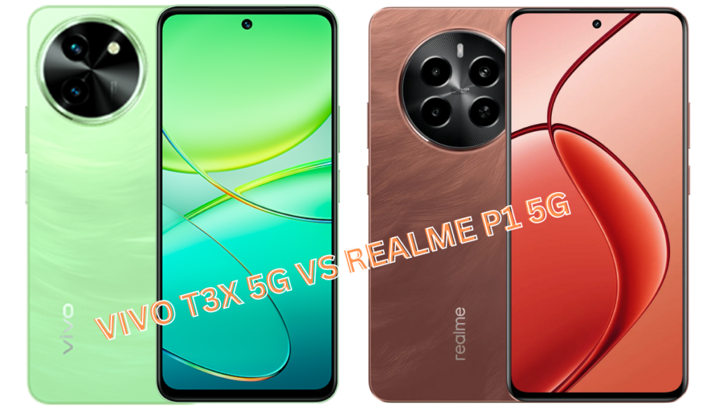 VIVO T3X 5G VS REALME P1 5G